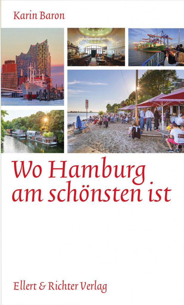 Wo Hamburg am schönsten ist von Karin Baron