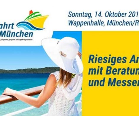 Am 14. Oktober findet in München die zweite Auflage der Kreuzfahrt Messe statt. Mit dabei sind in diesem Jahr wieder zahlreiche namhafte Reedereien