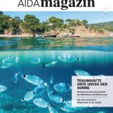 Das AIDA-Magazin widmet sich in seiner neuen Ausgabe dem Lebensgefühl des Mittelmeers und Westeuropas unter dem Titel "Traumhafte Orte unter der Sonne"