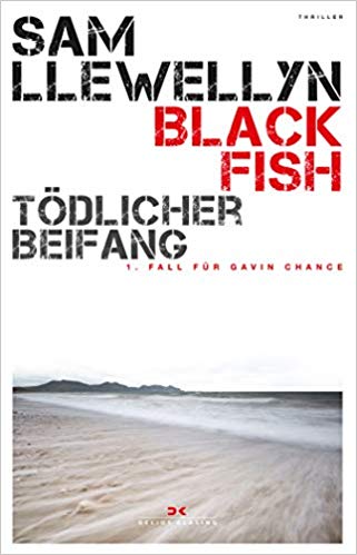 Rezension Buch Black Fish - Tödlicher Beifang von Sam Llewellyn aus dem DeliusKlasing Verlag - für Krimifreunde unter Seglern ein absolutes Muss