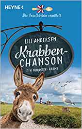 Buchkritik / Rezension Krabbenchanson von Lili Andersen, Heyne Verlag. Ideal für Pellworm-Freunde oder als Vorbereitung auf einen -Pellworm-Urlaub.