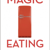 Rezension Magic Eating, Dr. Malte Rubach, MensSana HC, hervorragendes Ernährungsbuch mit leicht erlernbaren Anwendungen, um sich gesund zu ernähren und gleichzeitig Lebensmittel zu sparen.