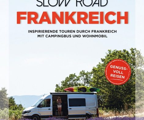 Buchbesprechung / Rezension "Take the Slow Road -Frankreich", Martin Dorey, Delius Klasing Verlag. Entdeckungen abseits der großen Strecken
