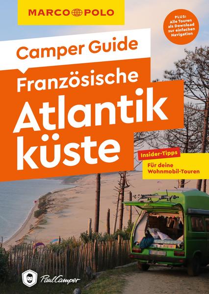 Rezension/Buchkritik "Camper Guide Französische Atlantikküste, Marco Polo Verlag. Gelungene Mischung aus Tourenbeschreibung und Reiseführer