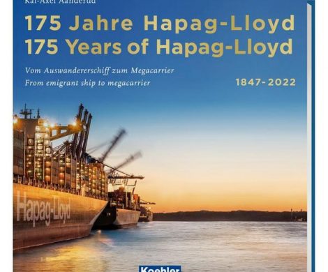 Buchkritik/Rezension 175 Jahre Hapag-Lloyd, Kai-Axel Aanderud, Koehler Verlag, glänzend aufgearbeitet, mit vielen unveröffentlichten Fotos