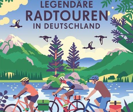 Rezension/Buchkritik "Legendäre Radtouren in Deutschland, Lonely Planet Verlag. 40 Routen zwischen Alpen und Meer vor, persönlich erzählt