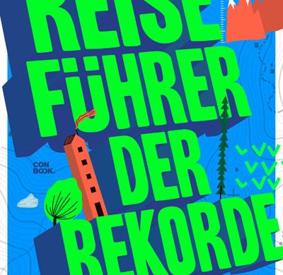Buchkritik / Rezension "Reiseführer der Rekorde", Cornelia Lohs, Conbook Verlag. Fundgrube außergewöhnlicher und spektakulärer Orte, ein Reiseführer zum Staunen!