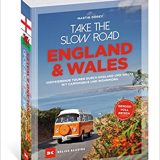 Buchkritik/Rezension "Take the slow road England & Wales", Martoin Dorey, Delius Klasing Verlag. Macht Lust UK auf eigene Faust zu erkunden