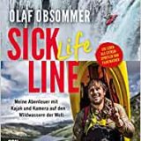 Buchkritik / Rezension "Sick Life Line", Olaf Obsommer, Conbook Verlag. Der Lebensweg eines Extremsportlers, authentisch, sympathisch und humorvoll