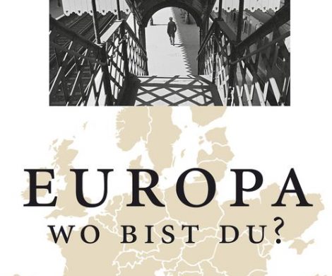 Buchkritik / Rezension "Europa - wo bist Du?, Alex Rühle, dtv Verlagsgesellschaft. Spannendes und sehr umfassendes Porträt des EU-Zustands