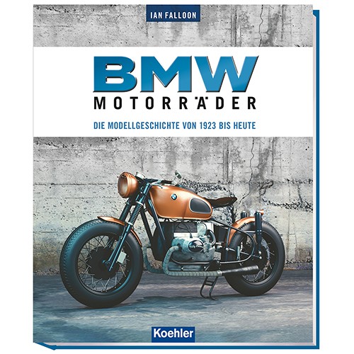 Buchkritik / Rezension "BMW Motorräder", Ian Fallon, Koehler Verlag. Gründlicher Überblick, ausgezeichnetes Wissen, tolle Bilder