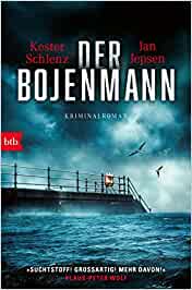 Buchkritik/ Rezension "Der Bojenmann", Kester Schlenz / Jan Jepsen,Btb Verlag. Toller Reihenauftakt, einzigartiger Plot, authentische Charaktere und jede Menge Hamburgensien